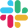 Slack